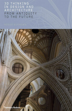 3D Thinking in Design and Architecture