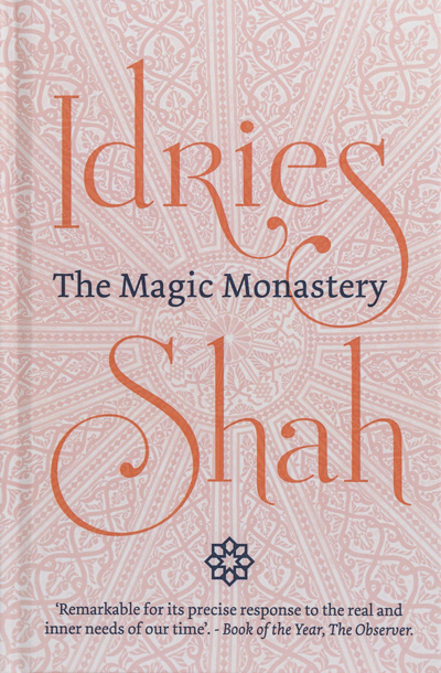 The Magic Monastery by Idries Shah