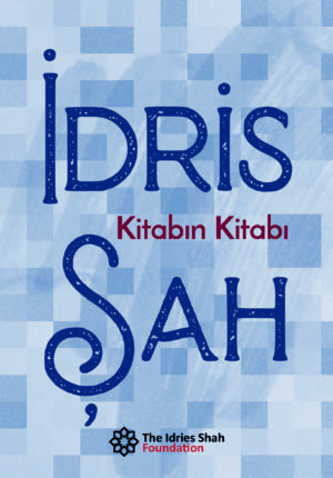 KİTABIN KİTABI by Idries Shah