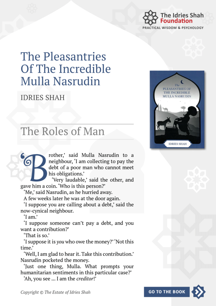 The Roles of Man from The Pleasantries of the Incredible Mulla Nasrudin