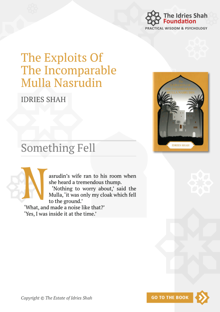 Something Fell from The Exploits of the Incomparable Mulla Nasrudin